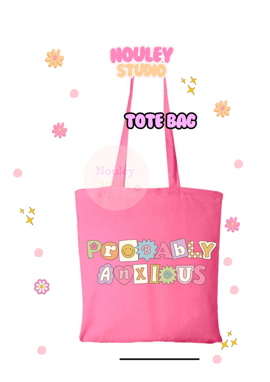 Probably  anxious bag